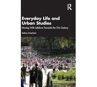 Everyday Life and Urban Studies