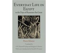 Everyday Life in Egypt in the Days of Ramesses The Great by Pierre Montet Paperback Book Pierre Montet (Auteur)