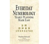 Everyday Numerology: Yearly Planning Made Easy