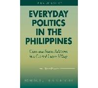 Everyday Politics in the Philippines by Benedict J. Tria Kerkvliet Benedict J. Tria Kerkvliet (Auteur)