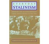 Everyday Stalinism Sheila Fitzpatrick (Auteur)