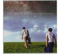 Everynight Fire Works by Hey Mercedes (2001-10-20)