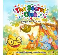 Everyone Fits in the Fort: A Cozy Preschool Social Skills Story About Inclusion, Empathy, and Big Feelings