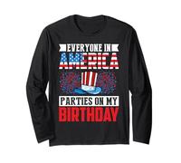 Everyone in America Party on My Birthday Manche Longue