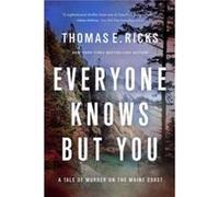 Everyone Knows But You by Thomas E. Ricks Thomas E. Ricks (Auteur)