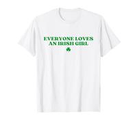Everyone Loves An Irish Girl Shirt Y2k Funny St Patricks Day T-Shirt