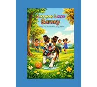 Everyone loves Barney: A rhyming read-aloud book for young children