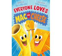 Everyone Loves Mac and Cheese