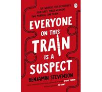Everyone On This Train Is A Suspect: ‘Brilliant’ The Times, Crime Book of the Month