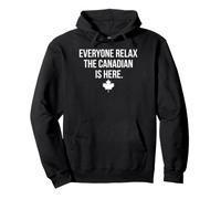 Everyone Relax The Canadian is Here Feuille d'érable Vieilli Sweat à Capuche