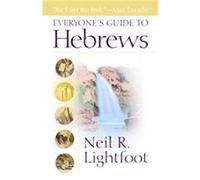 Everyone's Guide to Hebrews Neil R. Lightfoot (Auteur)