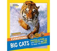 National Geographic Kids – Everything: Big Cats