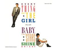 Everything But The Girl – Baby, The Stars Shine Bright