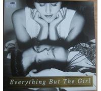 Everything But The Girl - EVERYTHING BUT THE GIRL 7" Single -Don't Leave Me Behind/Alfie EX+