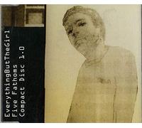 Everything But the Girl - Five Fathoms [Import]