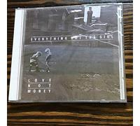 EVERYTHING BUT THE GIRL - Love Not Money