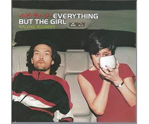 Everything But the Girl - Walking Wounded
