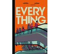 Everything - Christopher Cantwell - 404 Editions - cartonné - Roman graphique