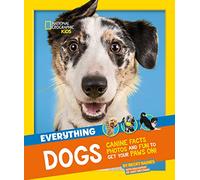 Everything Dogs by National Geographic Kids Paperback Book National Geographic Kids (Auteur)