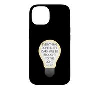Everything Done in The Dark Luke 8 17 Design inspirant Coque pour iPhone 14