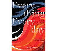 Everything Everyday A Year of Empty Promises - Hannah Lavery - Polygon - ebook (ePub) - Livre