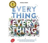 Everything everything Nicola Yoon (Auteur), Éric Chevreau (Traduction)