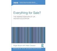 Helen Carasso – The Marketisation of UK Higher Education – Livre en anglais – Broché