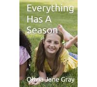 Everything Has A Season