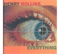 Everything Henry Rollins (Auteur)