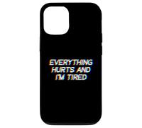 Everything Hurts and I'm Tired EDM Rave Festival Coque pour iPhone 12/12 Pro