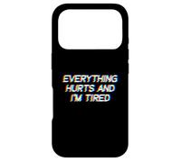 Everything Hurts and I'm Tired EDM Rave Festival Coque pour iPhone 17 Pro