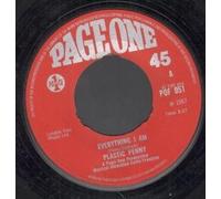 EVERYTHING I AM 7" (45) UK PAGE ONE 1967 SOLID CENTRE LABEL DESIGN B/W NO PLEASURE WITHOUT PAIN MY LOVE (POF051)