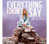 Everything I Didn't Say by Ella Henderson [CD] NEUF