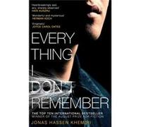 Everything I Dont Remember Jonas Hassen Khemiri, Rachel Willson - Broyles (Auteur)