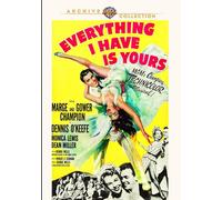 Everything I Have Is Yours (DVD) Dean Miller Dennis O'Keefe Monica Lewis