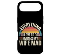 Everything I Love to Do Makes My Wife Mad - Coque pour iPhone Air