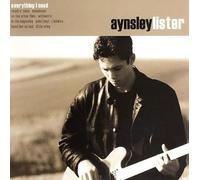 Aynsley Lister – Everything I Need – CD neuf