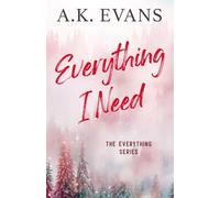 Everything I Need