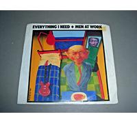 Everything I Need - Men At Work 7" 45
