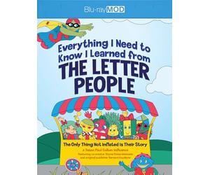 Everything I Need to Know I Learned from The Letter People [Blu-ray]