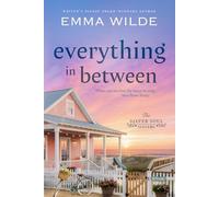 Everything In Between: A Later in Life Romantic Women's Fiction Novella