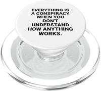 Everything is a Conspiracy Citation Critical Thinking PopSockets PopGrip pour MagSafe