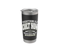 Everything Is A Cult Now Sarcastic Witty Vintage Gobelet isotherme en acier inoxydable double paroi