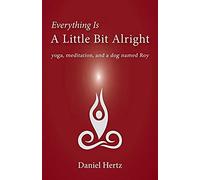 Everything Is A Little Bit Alright