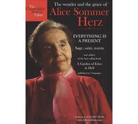 Alice Sommer Herz - Everything is a present