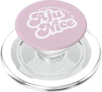 Everything is Aju Nice Kpop Music Funny PopSockets PopGrip pour MagSafe
