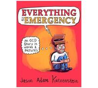 Everything Is An Emergency