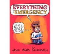 Jason Adam Katzenstein – Everything Is an Emergency – Relié – Livre en anglais