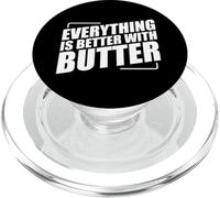 Everything Is Better With Butter PopSockets PopGrip pour MagSafe
