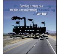 Everything is Coming Clear & Plain to My Understan